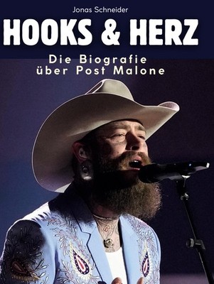 Die Biografie über Post Malone Jonas Schneider