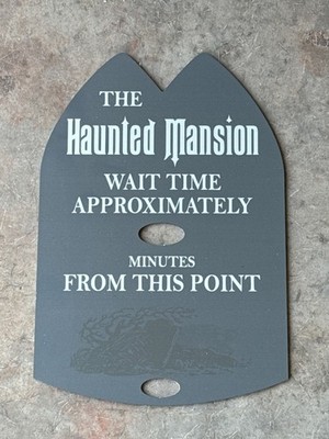 Disneyland The Haunted Mansion Wait Time Sign Prop | eBay