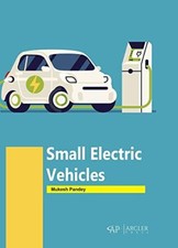 Small Electric Vehicles by Mukesh Pandey (Hardcover) (2023) (New)