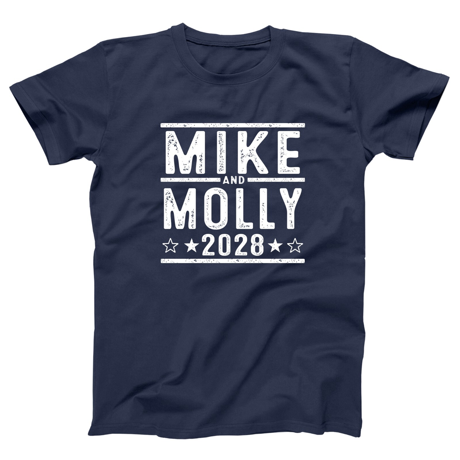 Mike and Molly 2028 Election funny tv show couples gift tops Xs-5x Unisex Tshirt