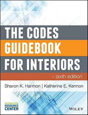 The Codes Guidebook für Innenräume, Harmon, Sharon K. Sharon K. Ha