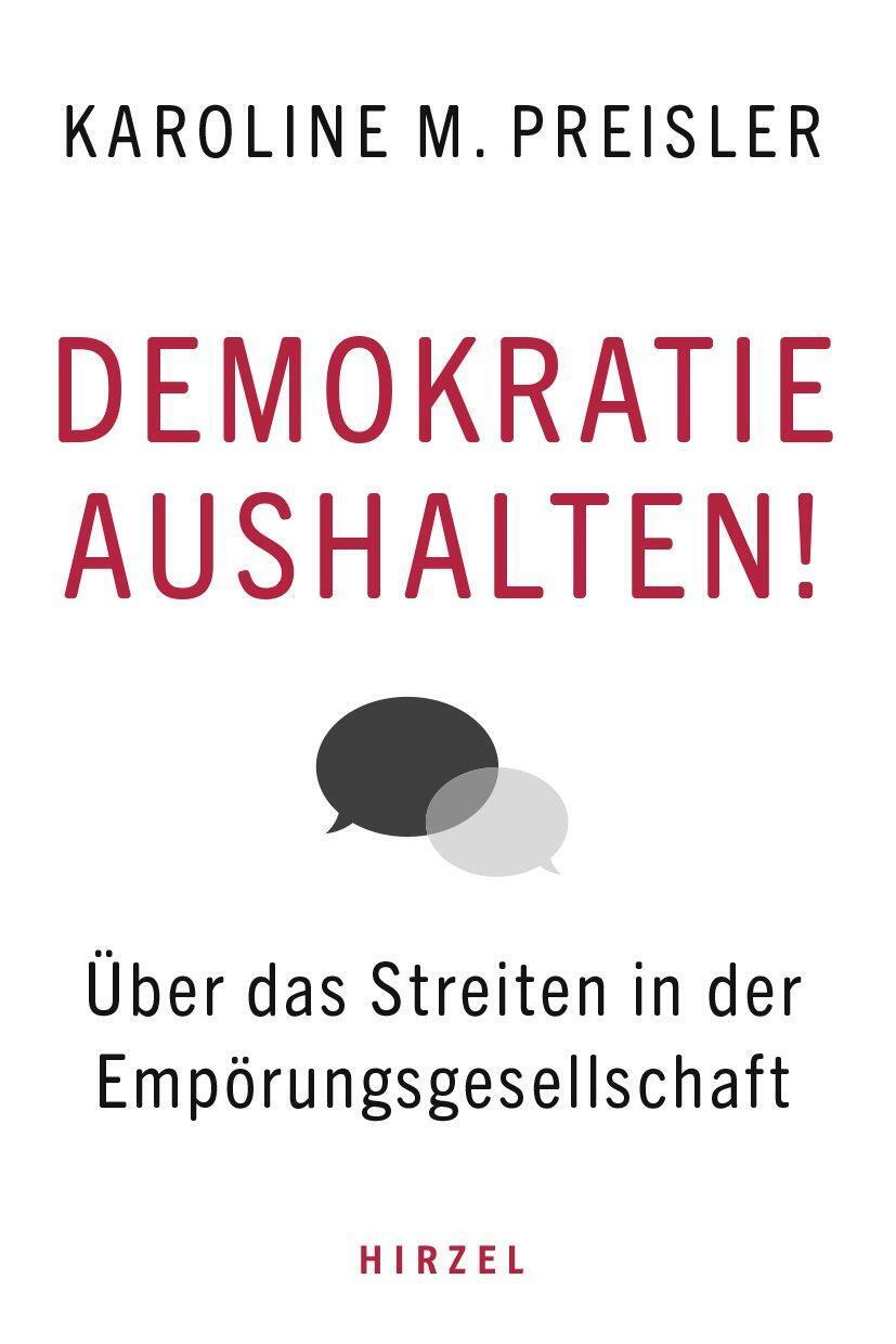 Thumbnail - Demokratie Aushalten | Über Das Streiten In Der Empörungsgesellschaft