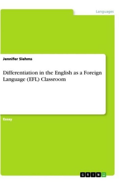 Differentiation In The English As A Foreign Language (Efl) Classroom Jennifer Si-image