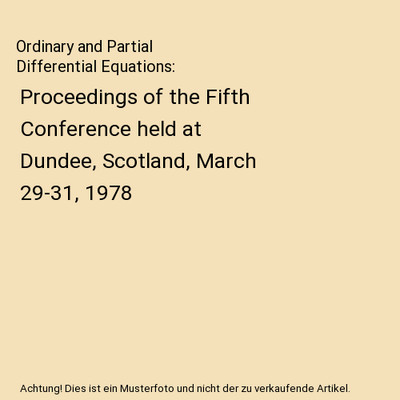 Ordinary and Partial Differential Equations: Proceedings of the Fifth Conference