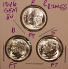 1946 P D S  Roosevelt Dimes GEM BU ALL FULL BANDS LUSTER! 460283
