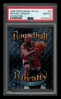 1998-99 Topps Roundball Royalty: #R1 Michael Jordan W/ Coating PSA 10 GEM MINT