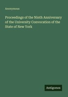 Anonymous | Proceedings Of The Ninth Anniversary Of The University...