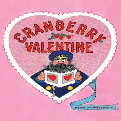 Cranberry Valentine Wende Devlin Hardcover Purple House Press