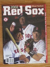 2002 BOSTON RED SOX Yearbook PEDRO MARTINEZ NOMAR GARCIAPARRA MANNY RAMIREZ