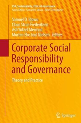Corporate Social Responsibility and Governance: Theory and (New)