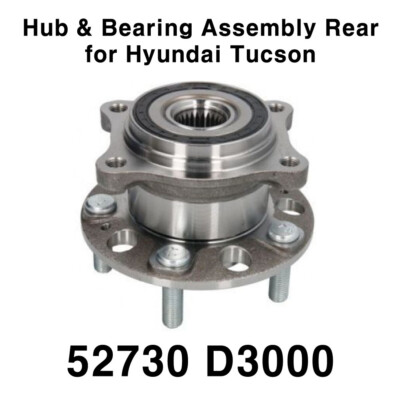 OEM 52730 D3000 Hub & Bearing Assembly Rear Wheel for Hyundai