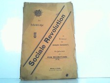 Die friedliche sociale Revolution am Anfange ...