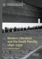 Modern Literature And The Death Penalty, 1890-1950 Katherine Ebury Taschenbuch