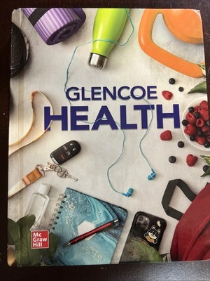 McGraw-Hill, Glencoe Health, 2022 Edition