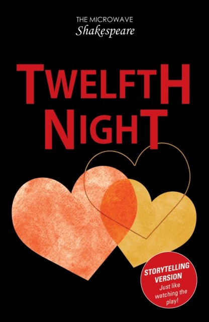 Twelfth Night PAPERBACK 9781785913402