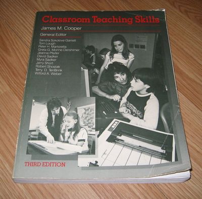 Classroom Teaching Skills by James M. Copper (1986) Third Edition Paperback USED