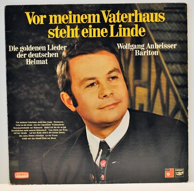 Wolfgang Anheisser ''Vor meinem Vaterhaus steht eine Linde'' 1972 Vinyl LP