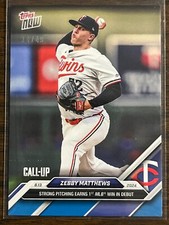 2024 Topps Now #551 Zebby Matthews Minnesota Twins CALL-UP BLUE 34/49