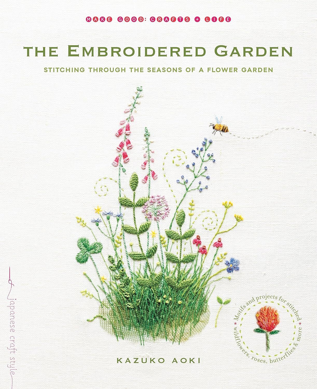 9781611802665 The Embroidered Garden: Stitching through the Seas...Flower Garden