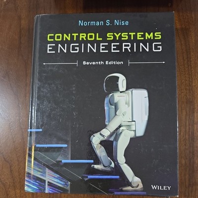 Control Systems Engineering - Hardcover By Nise, Norman S. - GOOD