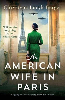 Chrystyna Lucyk-Berger An American Wife in Paris (Paperback) (UK IMPORT)