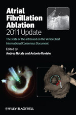 Atrial Fibrillation Ablation, 2011 Update: The State of - Paperback NEW Andrea N
