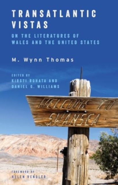 Transatlantic Vistas by M. Wynn Thomas (Paperback Book)