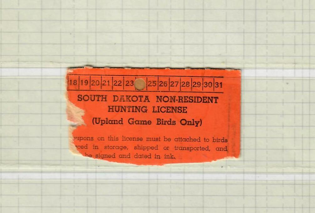 US2d South Dakota Non Resident Hunting License 1949 Game Fish & Farms