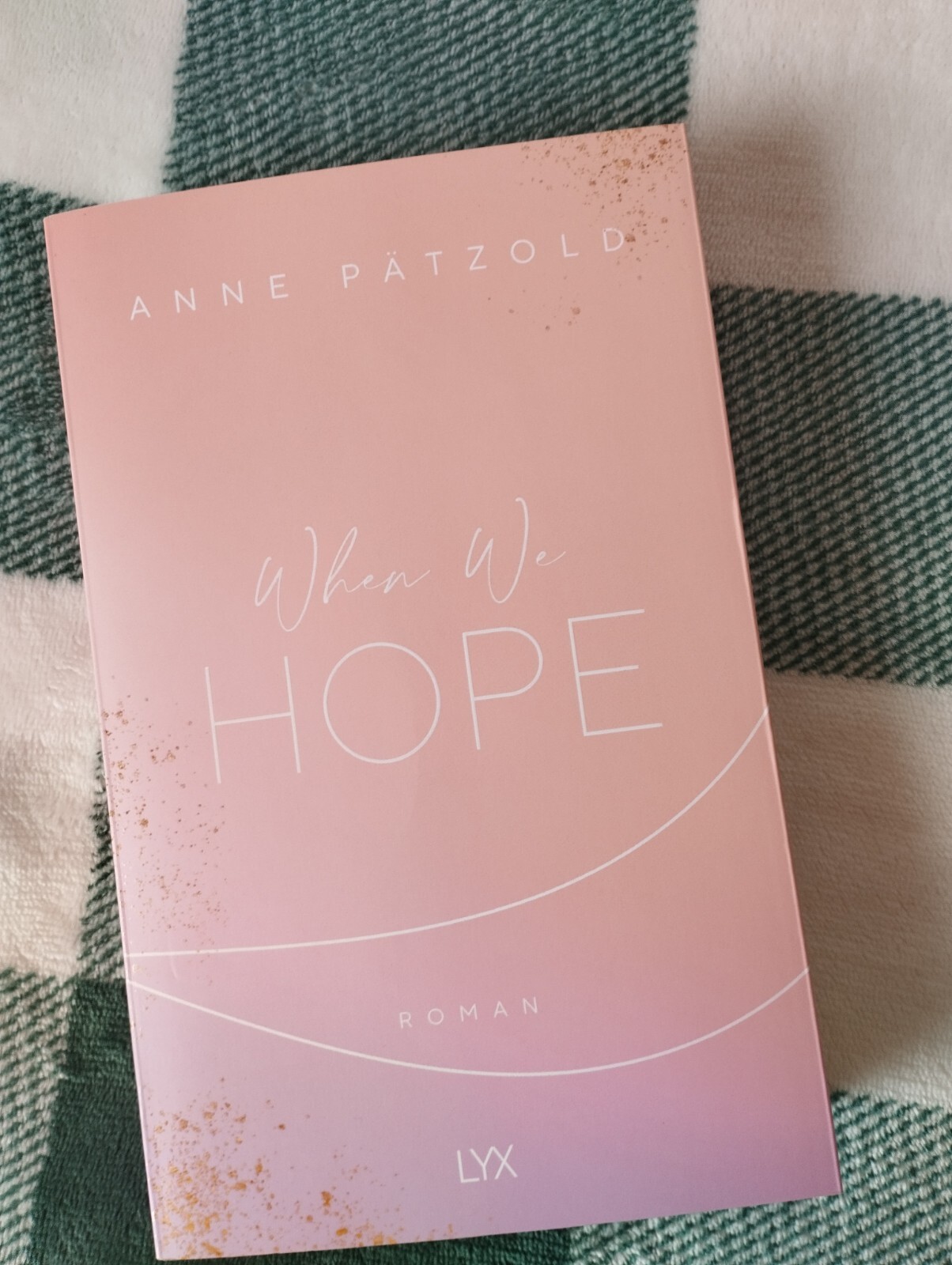 Thumbnail - When We Hope Von Anne Pätzold (2020, Taschenbuch)