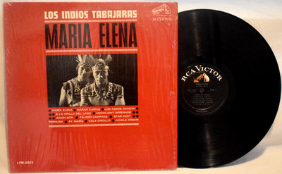 Los Indios Tabajaras Maria Elena RCA Victor LPM-2822 Mono Shrink Wrap - VG+