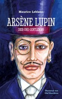 Maurice Leblanc | Arsène Lupin | Taschenbuch | Deutsch (2023) | Arsène Lupin