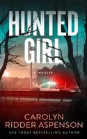 Hunted Girl Carolyn Ridder Aspenson