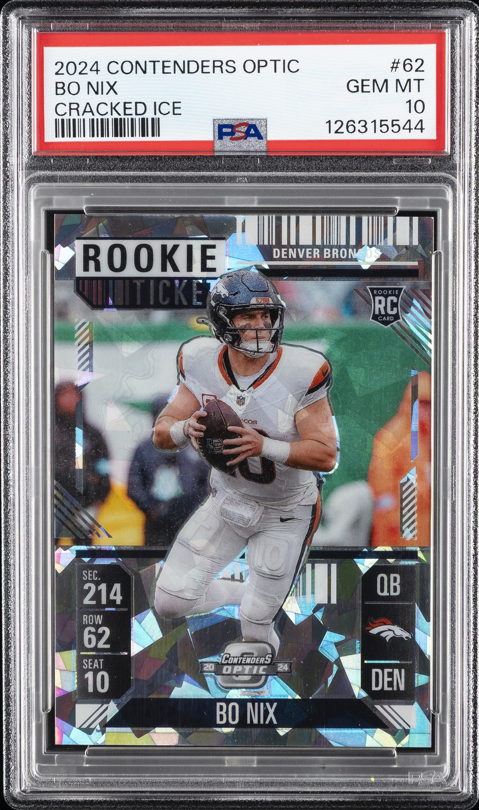 2024 CONTENDERS OPTIC CRACKED ICE #62 BO NIX 5/22 PSA 10