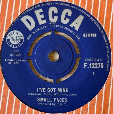 SMALL FACES I'VE GOT MINE 7'' DECCA (1965) VG BEAT MOD ENGLAND