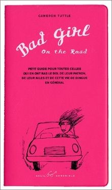 Bad Girl On The Road (petit guide en français) von Camer... | Buch | Zustand gut