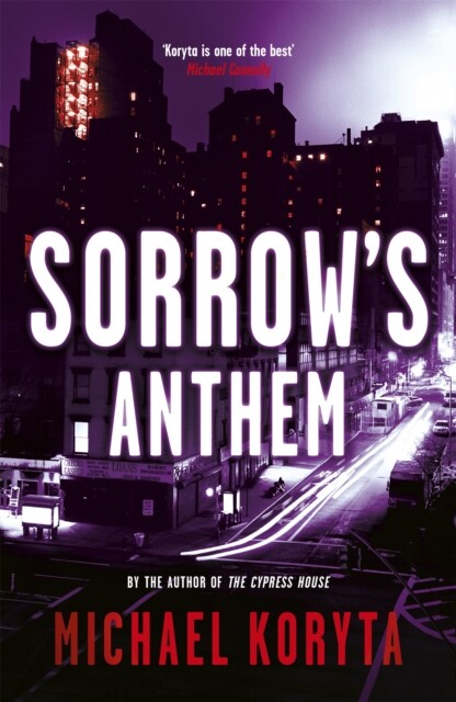 Sorrow's Anthem 9781444713947 Michael Koryta - Free Tracked Delivery