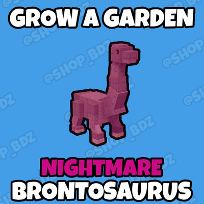 Grow a Garden - Nightmare Brontosaurus