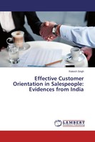 Rakesh Singh | Effective Customer Orientation In Salespeople: Evidences From...