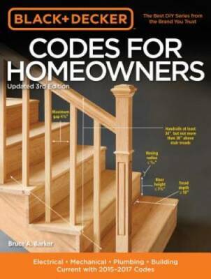 Black & Decker Codes for Homeowners, Updated 3rd Edition: Electrical - Me - GOOD
