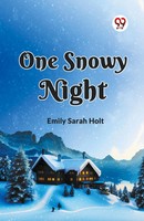 One Snowy Night Emily Sarah Holt Taschenbuch Englisch 2024 Double9 Books