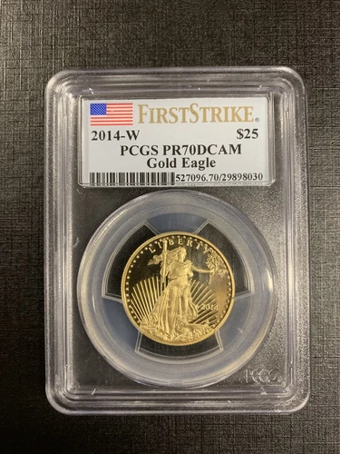 2014-W $25 GOLD EAGLE PCGS PR70 FIRST STRIKE FS GOLD COIN 💰