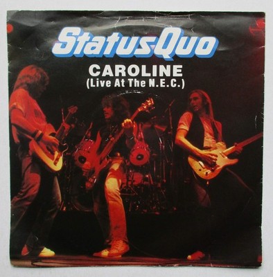Status Quo - 7'' - Caroline (Live at the NEC) - 1982 - Vertigo - QUO 10 - EX/VG+