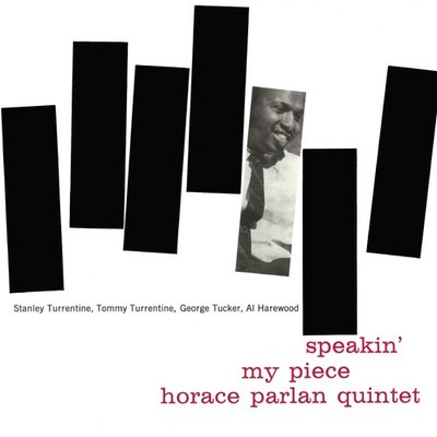 Horace Parlan Quintet Speakin' My Piece (Vinyl) 12'' Album