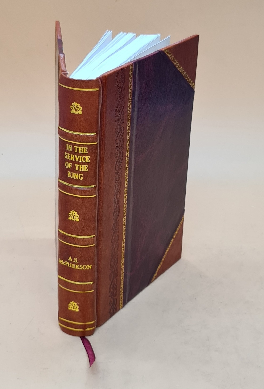 Loyalty to the King: My Life Story 1927 Leather Bound Edition