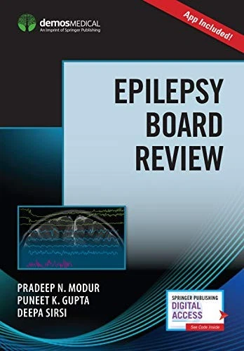EPILEPSY BOARD REVIEW W APP By Modur Pradeep N. Md Ms & Gupta Md Puneet K. Mse