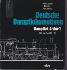 Deutsche Dampflokomotiven - Dampflok Archiv 1 - Baureihe 01 - 39 - detailliert
