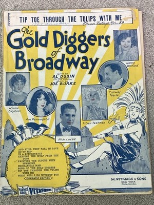 1929 TIP TOE THROUGH THE TULIPS Sheet Music GOLD DIGGERS of BROADWAY