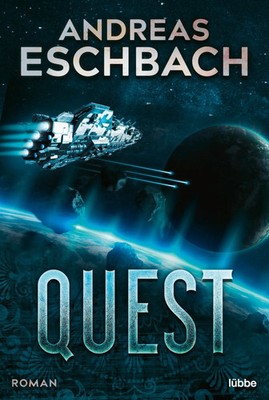 Quest | Andreas Eschbach | Roman. | Taschenbuch | 560 S. | Deutsch | 2021