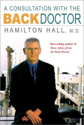 A Consultation With the Back Doctor - hardcover Hall, Hamilton