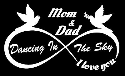 Download Dancing In The Sky In Loving Memory Of Mom And Dad Gone To Heaven Sticker Decal Ebay